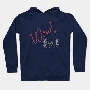 Wow Signal Hoodie